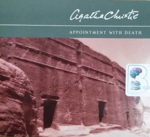 Appointment with Death written by Agatha Christie performed by Carole Boyd on CD (Abridged)
